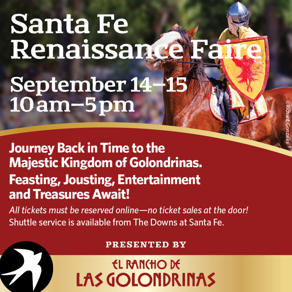 Santa Fe Renaissance Faire September 14 and 15, 10am–5pm